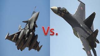 French Dassault Rafale Vs Russian Sukhoi Su-35