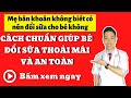 Đổi sữa cho bé - Khi nào nên đổi sữa - Bác sĩ Đăng