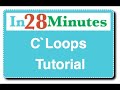 C Loops Tutorial - with Example Programs