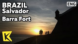 【K】Brazil Travel-Salvador[브라질 여행-살바도르]식민시대유적 바라요새/Santo Antonio da Barra Fort/Afro-Brazilian culture