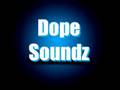 The DopeSoundz Mixtape Pt. 1