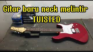 yamaha pasifica gitar baru neck melintir