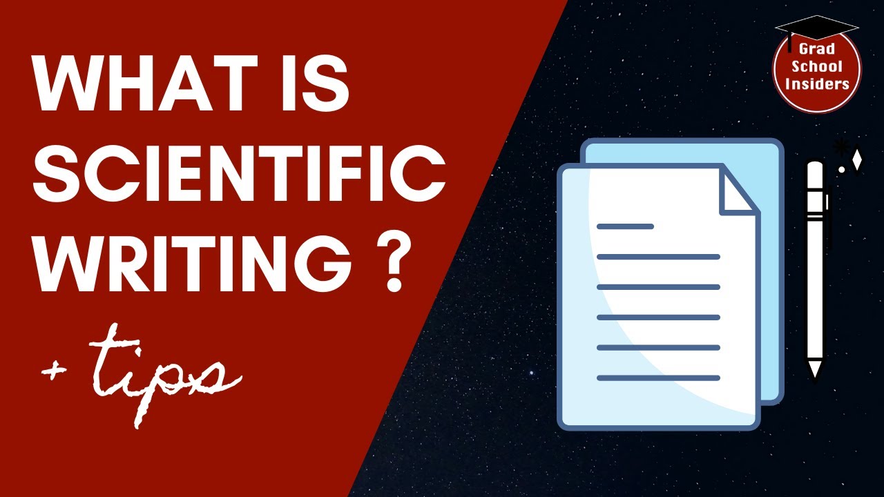 What Is Scientific Writing + Tips For Good Scientific Writing - YouTube