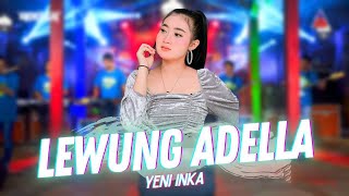 Yeni Inka Ft Adella - Lewung Official Music Video Aneka Safari