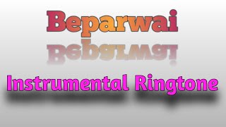 Beparwai Instrumental Full Ringtone | Beparwai Song | Music 4 YouTube