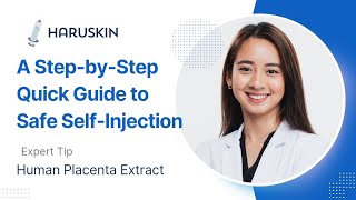 Unlock the Power of Placenta: Learn Safe Self-Injection for Melsmon, Laennec, Curacen, and JPLA!