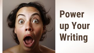 Boost Your Writing: Power up with Synonyms and Antonyms!