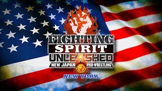 【新日本プロレス】FIGHTING SPIRIT UNLEASHED NEWYORK【オープニングVTR】