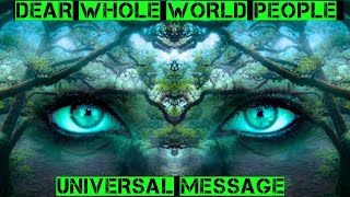 Dear Whole World People | Universal Message | 2023 | #world #viral #trending #video