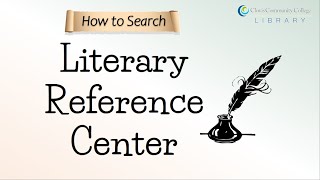 How to Search Literary Reference Center