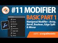 Dasar mengenal Modifier 3D Blender :  Array, Bevel, Boolean, Edge Split& Mirror