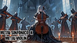 Metal Sinfonico + Metal Violin | 1hr 30min de Intensidad y Emociones