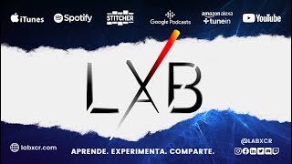 Lab X #001 | Descubriendo un norte a seguir, un legado con propósito