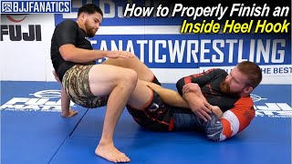 How to Properly Finish an Inside Heel Hook by Dan Manasoui