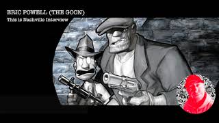 Eric Powell (The Goon) Interview | David Brewington (This is Nashville)