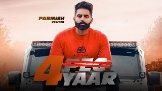 4 Yaar | Parmish Verma | Desi Crew | New Punjabi Song | 4 PEG | Latest Punjabi Songs 2019 |  Gabruu