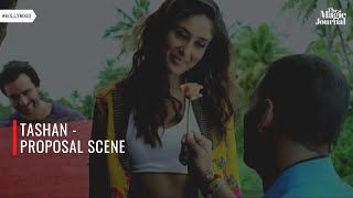 Tashan | Proposal Scene | Kareena Kapoor & Akshay Kumar