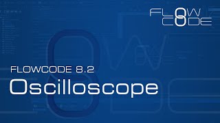 Oscilloscope in Flowcode 8.2