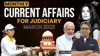 Current Affairs March 2023 | Important Current Affairs 2023 | Judiciary Gold