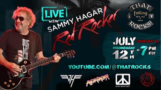 Sammy Hagar | THAT Rocks! Ep 10