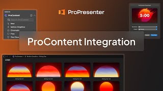 ProPresenter- ProContent Integration