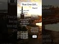 That One Girl (Part 2)