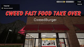 Cweed Fast Food Take Over | Fast Food Simulator