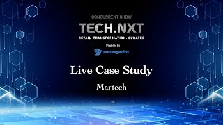 Live Case Study – Martech