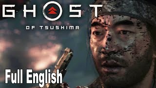 Ghost of Tsushima - Full Gameplay Walkthrough English Audio [HD 1080P]