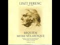 Liszt Ferenc  - Requiem