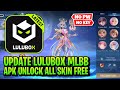 LULUBOX MLBB TERBARU 2024‼️MOD UNLOCK ALL SKIN MOBILE LEGENDS TERBARU SKIN BISA DILIHAT MUSUH