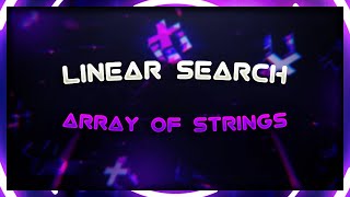 Linear Search : Strings