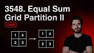 Equal Sum Grid Partition II (LeetCode 3548)