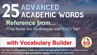 25 Advanced Academic Words Ref from "Chip Berlet: Are the Illuminati real? | TED Talk"