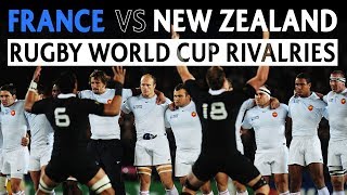 New Zealand v France | Rugby World Cup Rivalries