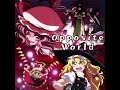 【東方ボーカル】opposite world remix with senya u0026marcia u0026天宮みや 【touhou vocal】