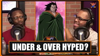 Who’s REALLY Under/Overhyped in One Piece? (And Who Deserves MORE Hype!)