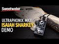 Mason Marangella and Isaiah Sharkey Demo the New Ultraphonix MKII