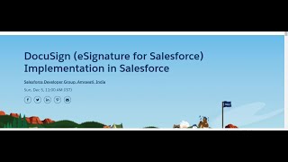 SFDC Joint Virtual Meetup  DocuSign Implementation in Salesforce