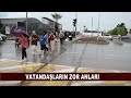 samsun da sağanak yağmur aniden bastırdı vatandaşların zor anları