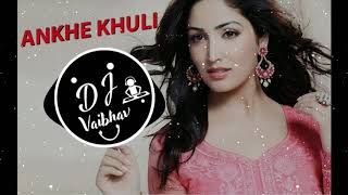 Ankhe Khuli Ho Ya Ho Band -(Remix) - DJ Vishal Jodhpur