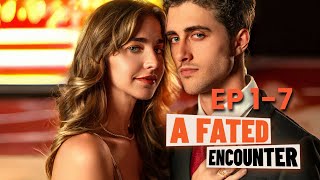 A Fated Encounter Full Movie | ReelShort