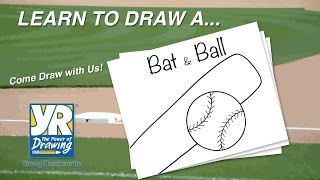 Teaching Kids How to Draw: How to Draw a Baseball Bat & Ball
