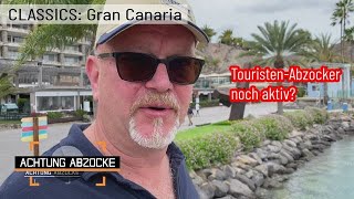 Peter Giesel UNDERCOVER! 😎 Sind Gran Canarias Betrüger immer noch aktiv? | Achtung Abzocke CLASSICS