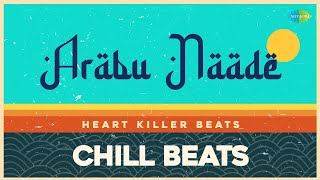 Arabu Naade - Chill Beats | Thottal Poo Malarum | Haricharan |Yuvan Shankar Raja |Heart Killer Beats