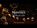 Mawlaya - مولاي | Maher Zain | Vocals | Lyrics+Translation |#aestheticnoor