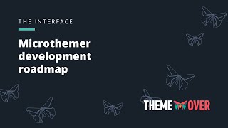Microthemer development road map