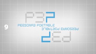 Persona 3 Portable Revisit - Part 9 May 4