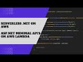 Run your ASP.NET Minimal API on AWS Lambda in 10 minutes