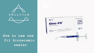 How to use one fil bioceramic sealer